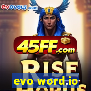 evo word.io